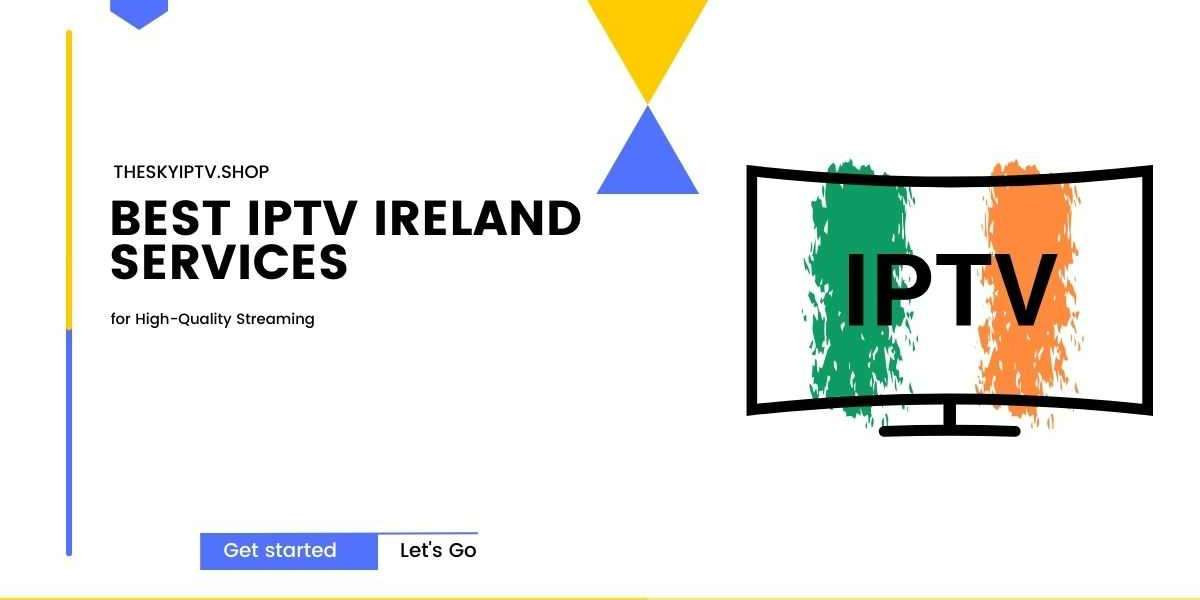 IPTV Subscription in Ireland and the UK: The Ultimate Guide to Streaming Television